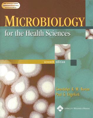 Microbiology for the Health Sciences (7th Edition)