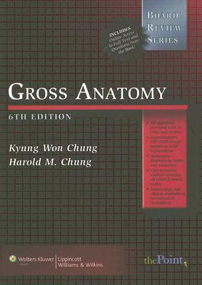 Gross Anatomy (Board Review Series)