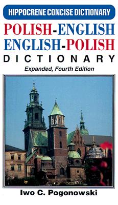 Polish-English/English Polish Concise Dictionary (Hippocrene Concise Dictionary)