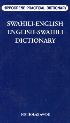 Image for Swahili-English/English-Swahili Practical Dictionary (Hippocrene Practical Dictionary)