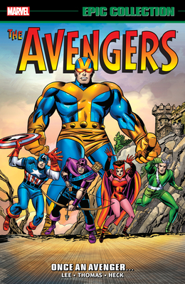 AVENGERS EPIC COLLECTION: ONCE AN AVENGER (The Avengers Epic Collection, 2)