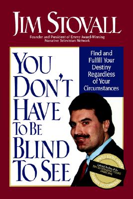 Image for You Don't Have to be Blind to See You Don't Have to be Blind to See