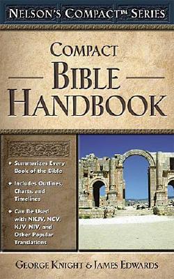 Nelson's Compact Series: Compact Bible Handbook Softcover (Revised) (Revised)
