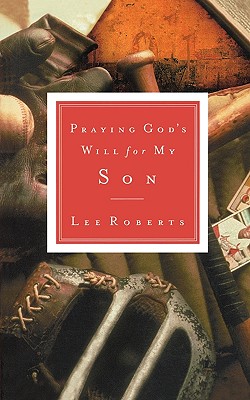 Praying God's Will for My Son Image for Praying God's Will for My Son