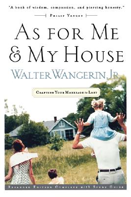 Image for As For Me And My House Crafting Your Marriage To Last