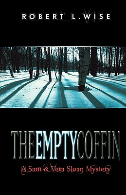 The Empty Coffin A Sam And Vera Sloan Mystery