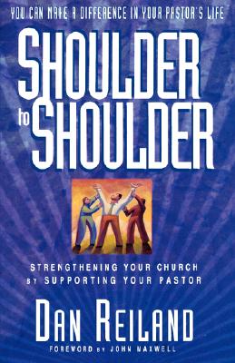 Shoulder To Shoulder Strengthening Your Church By Supporting Your Pastor Image for Shoulder To Shoulder Strengthening Your Church By Supporting Your Pastor