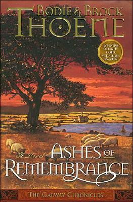 Ashes of Remembrance (Galway Chronicles, Book 3)