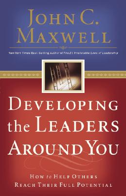 Developing the Leaders Around You
