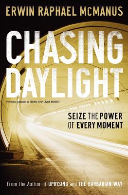 Chasing Daylight: Seize the Power of Every Moment