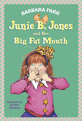 Image for Junie B. Jones And Her Big Fat Mouth (Turtleback School & Library Binding Edition) Junie B. Jones And Her Big Fat Mouth (Turtleback School & Library Binding Edition)