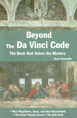 Beyond The Da Vinci Code