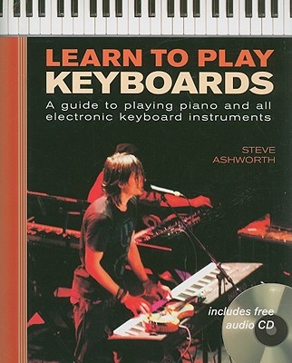 Learn to Play Keyboards [With CD]