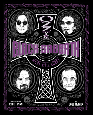 Ozzy and Black Sabbath: What Evil Lurks