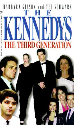 Image for The Kennedys: The Third Generation