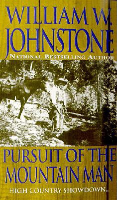 Pursuit Of The Mountain Man