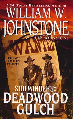 Sidewinders #5: Deadwood Gulch