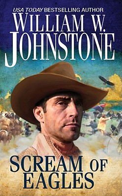 Scream of Eagles (Pinnacle Westerns)