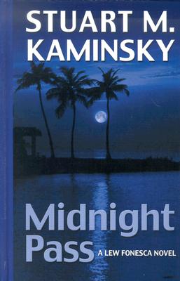 Midnight Pass: A Lew Fonesca Mystery