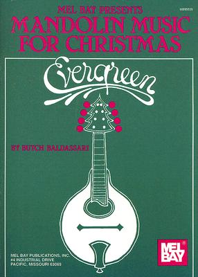 Evergreen: Mandolin Music for Christmas