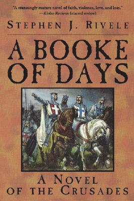 Image for A Booke of Days: A Novel of the Crusades
