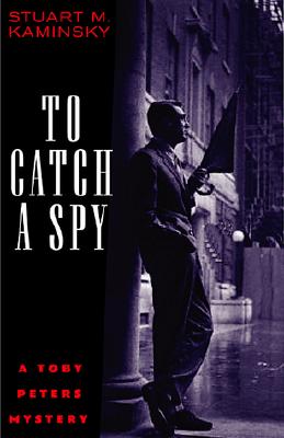 To Catch a Spy (Carroll & Graf)