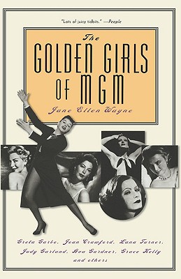 GOLDEN GIRLS OF MGM