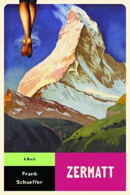 Zermatt: A Novel (Calvin Becker Trilogy)