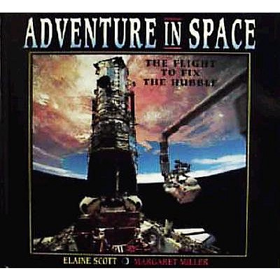 Adventure in Space: The Flight to Fix the Hubble