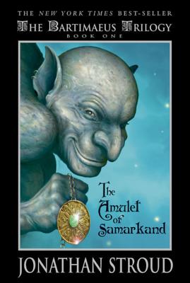 The Amulet of Samarkand (The Bartimaeus Trilogy, Book 1) [Paperback] Stroud, Jonathan