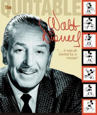 Image for Quotable Walt Disney (Disney Editions Deluxe)