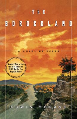 Borderland : A Novel of Texas