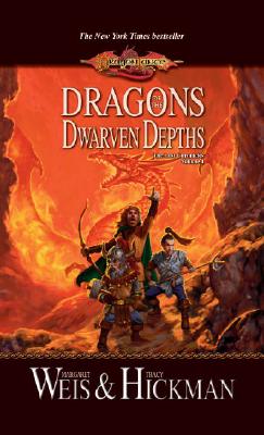 Dragons Of The Dwarven Depths: The Lost Chronicles, Volume One