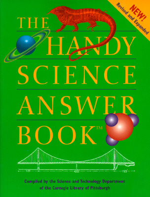 The Handy Science Answer Book