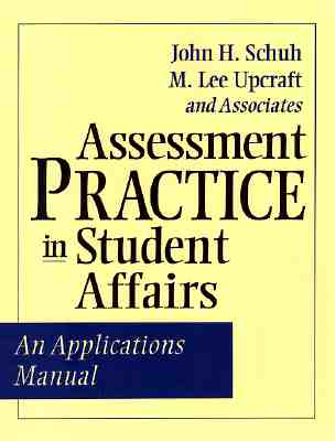 Image for Assessment Practice in Student Affairs: An Applications Manual