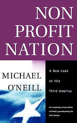 Image for Nonprofit Nation: A New Look at the Third America Nonprofit Nation: A New Look at the Third America