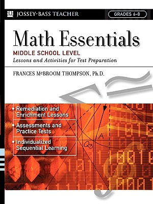Image for Math Essentials, Middle School Level: Lessons and Activities for Test Preparation Math Essentials, Middle School Level: Lessons and Activities for Test Preparation