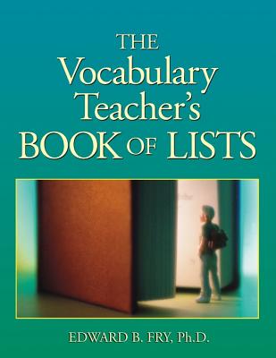 Image for The Vocabulary Teacher's Book of Lists The Vocabulary Teacher's Book of Lists