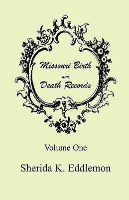 Image for Missouri Birth and Death Records, Volume 1