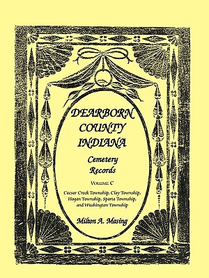 Image for Dearborn County, Indiana, Cemetery Records: Volume C