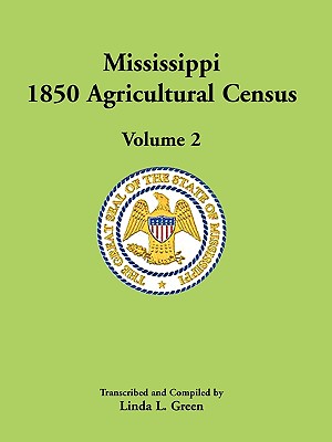 Image for Mississippi 1850 Agricultural Census, Volume 2