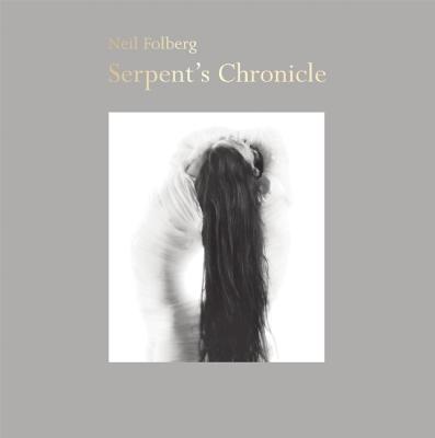 Serpent's Chronicle [Hardcover] Folberg, Neil