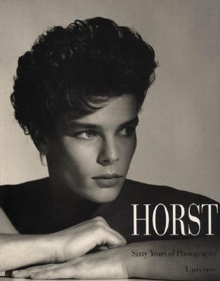 HORST: SIXTY YEARS OF PHOTOGRAPHY