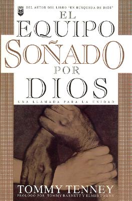 Equipo Sonado Por Dios God's Dream Team (Spanish Edition)