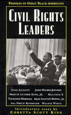 Civil Rights Leaders (Profiles of Great Black Americans)