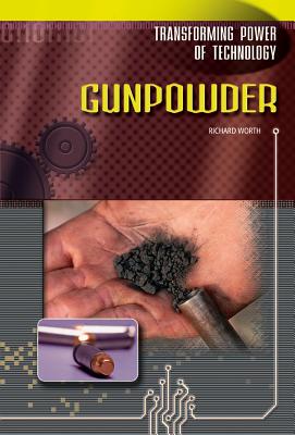 Gunpowder (Transforming Power of Technology)
