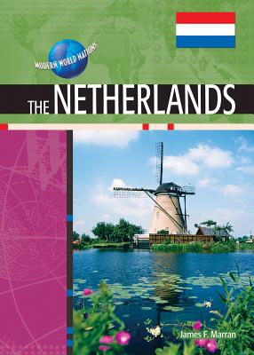 Image for The Netherlands (Modern World Nations (Hardcover))