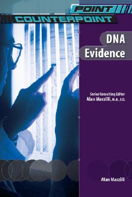 DNA Evidence (Point Counterpoint)