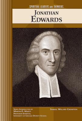 Jonathan Edwards (SPIRITUAL LEADERS AND THINKERS)