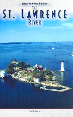 Image for The St. Lawrence River (Rivers in World History)